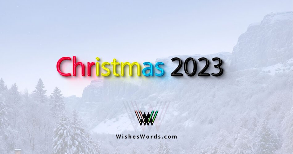 Christmas 2023 Wishes Words