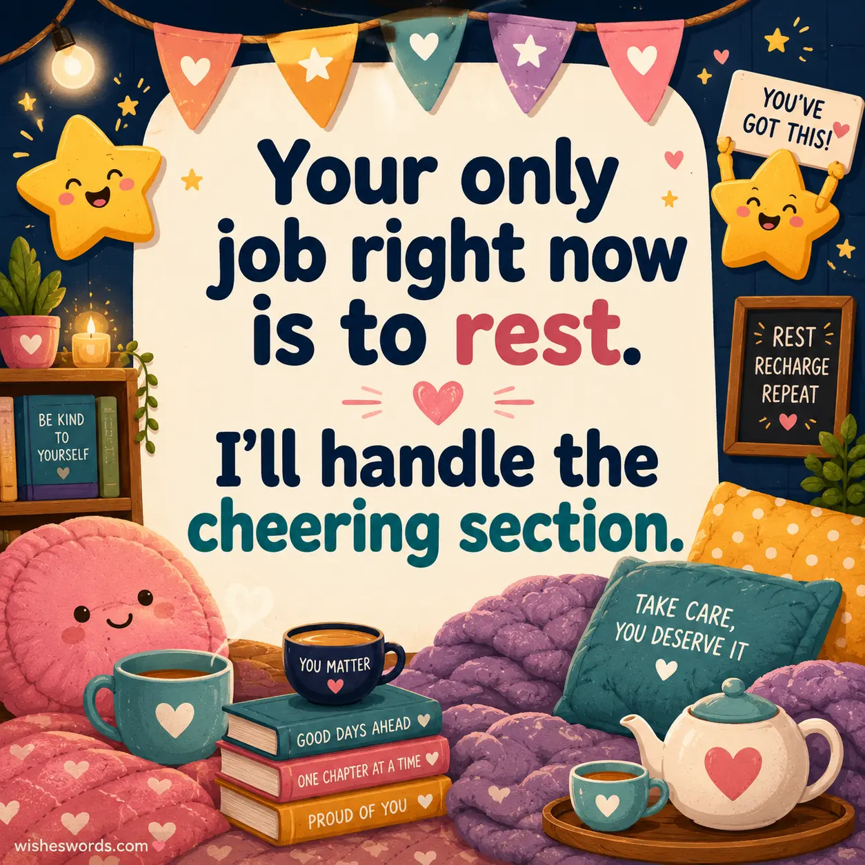 ALT 3: Playful cartoon resting scene with blankets and supportive decor highlighting the comforting message about resting and being cheered on during recovery.