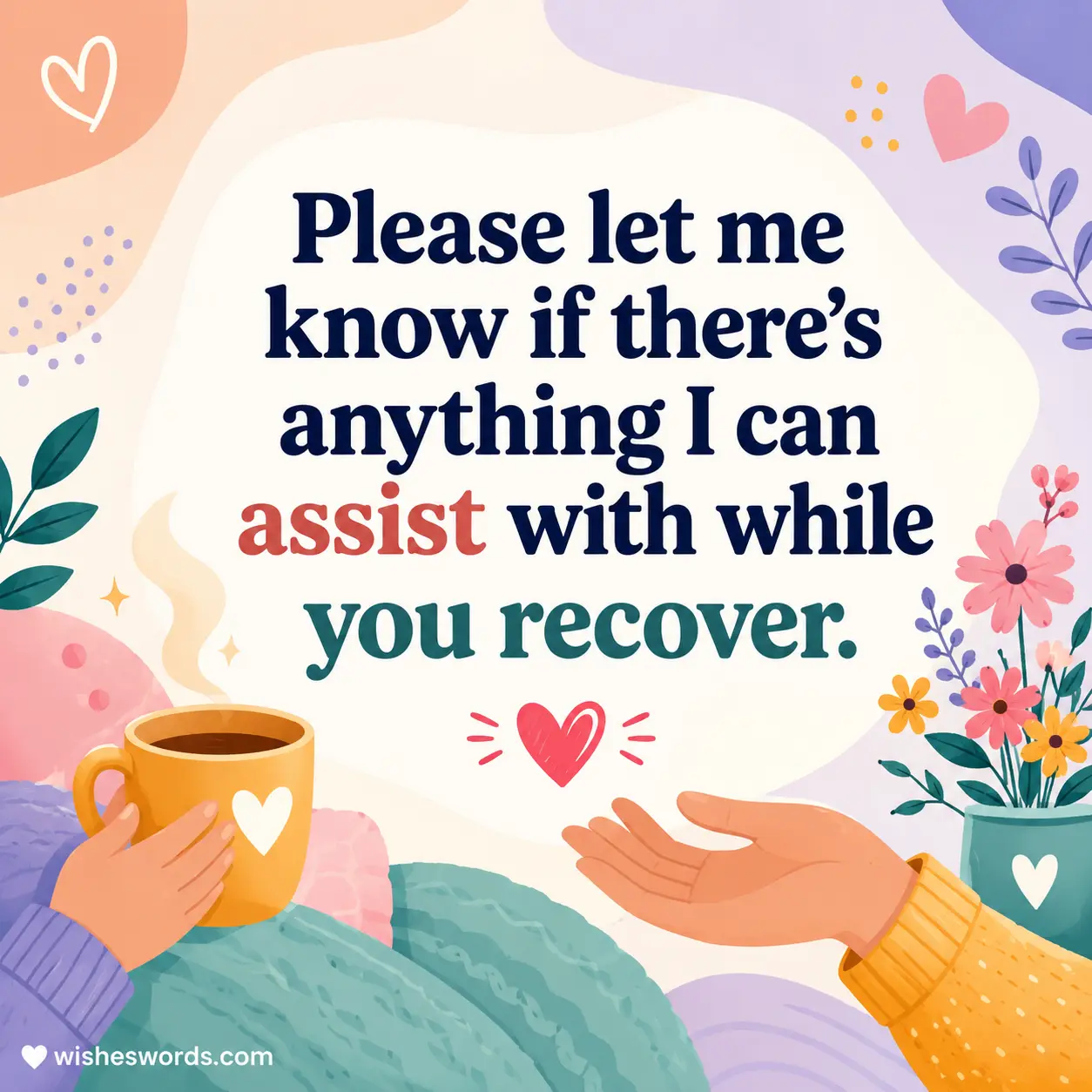2. Modern flat illustration with supportive recovery message and caring visual elements designed for professional get well soon quotes and workplace encouragement graphics.