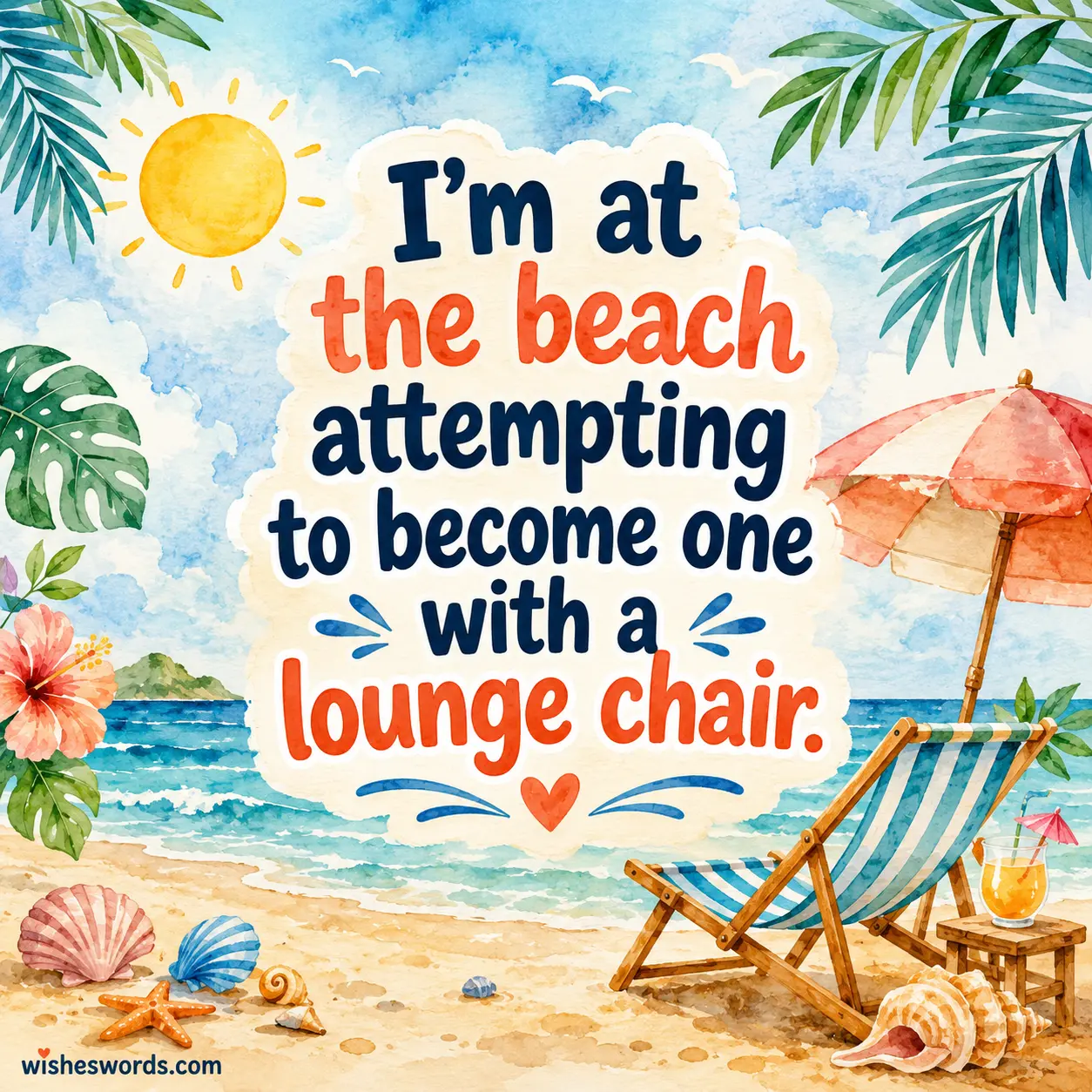 I'm at the beach attempting to become one with a lounge chair.