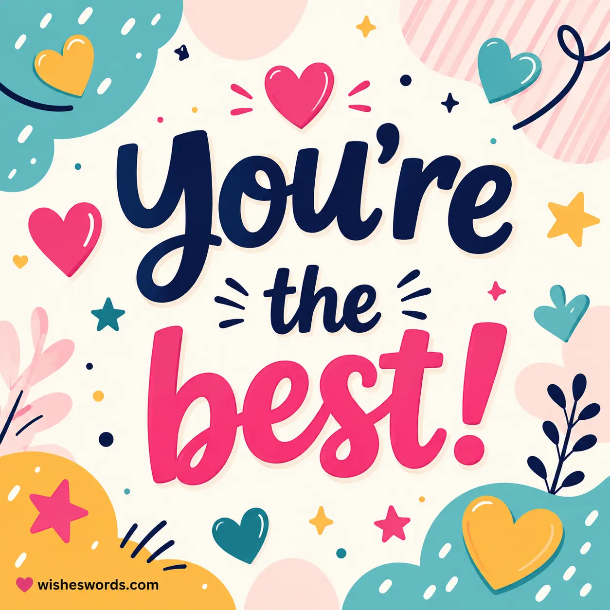 You're the best!